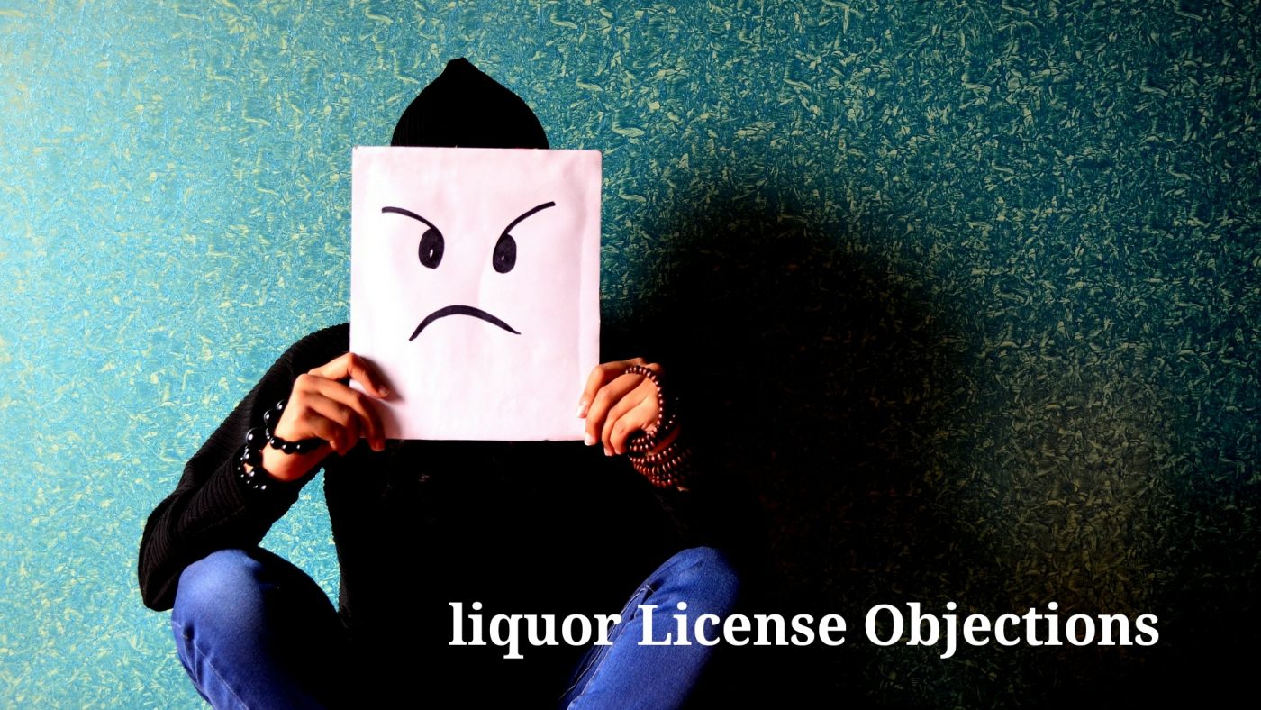 Liquor license objections